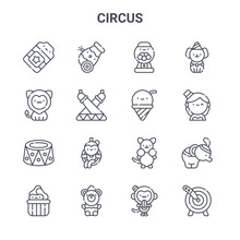 Set Of 16 Circus Concept Vector Line Icons. 64x64 Thin Stroke Icons Such As Cannon, Lion, Magicians Assistance, Kangaroo, Bear, Knife Throwing, Monkey, Ice Cream, Dog