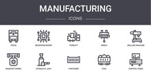 Manufacturing Concept Line Icons Set. Contains Icons Usable For Web, Logo, Ui/ux Such As Microprocessor, Winch, Manufacturing, Container, Coal, Control Panel, Drilling Machine, Forklift