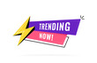 © NazArt - Trending now badge design. Colorful advertising banner with Trending now inscription and lightning sign. Modern vector illustration