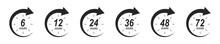 6, 12, 24, 36, 48, 72 Hours Icons With Circle Arrows. Set Of Shipping Delivery Symbols. Special Offer Signs. Discount Pictograms. Customer Service Labels. Vector Graphic Illustration