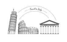 Hand-drawn Lines Of The Leaning Tower Of Pisa, Colosseum, Pantheon On White Background. Famous Landmarks Of Italy. Design Of Advertising Banner Of Tourist Destination. Stock Vector Illustration.