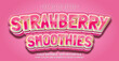 Strawberry Smoothies Text Style Effect. Editable Graphic Text Template.