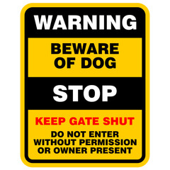 Warning beware of owner dog is friendly sign vector