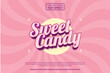 Editable text effect Sweet candy 3d cartoon template stlye modren premium vector