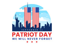 Happy USA Patriot Day Vector Illustration With United States Flag, 911 Memorial And We Will Never Forget Background Design Hand Drawn Templates