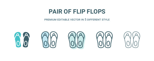 Wall Mural - pair of flip flops icon in 5 different style. Outline, filled, two color, thin pair of flip flops icon isolated on white background. Editable vector can be used web and mobile