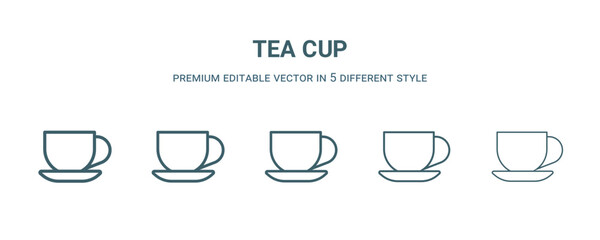 Wall Mural - tea cup icon in 5 different style. Thin, light, regular, bold, black tea cup icon isolated on white background. Editable vector