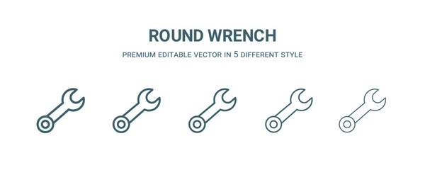 Canvas Print - round wrench icon in 5 different style.Thin, light, regular, bold, black round wrench icon isolated on white background. Editable vector