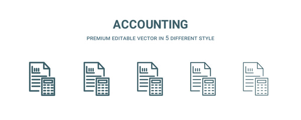 Wall Mural - accounting icon in 5 different style. Thin, light, regular, bold, black accounting icon isolated on white background. Editable vector