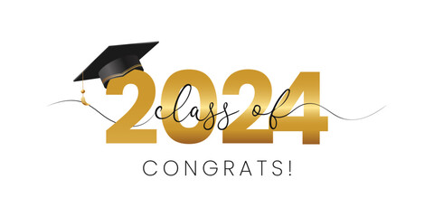 Wall Mural - Class of 2024, modern word lettering script banner. Congrats Graduation lettering with academic cap. Template for design party high school or college, graduate invitations.