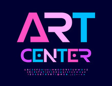 Vector Trendy Template Art Center. Modern Colorful Font. Bright Alphabet Letters And Numbers Set.