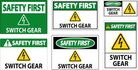 Wall Mural - Safety First Sign, Switch Gear Sign