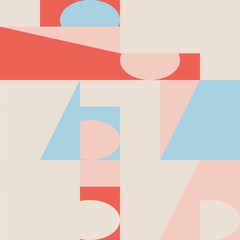 Poster - Abstract geometric vector seamless pattern. Modern background with simple shapes. Circles, squares, rectangles, triangles in pastel colors
