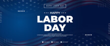 Blue Happy Labor Day Banner With American Flag Elements