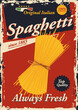 vintage advertising poster for spaghetti pasta