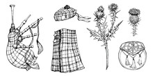 Ink Hand Drawn Vector Sketch Of Isolated Objects. Scotland Symbols Menswear, Tartan Kilt, Beret, Bagpipes, Sporran Pouch, Thistle Flowers. For Tourism, Travel, Brochure, Guide, Print, Card, Tattoo.