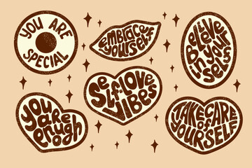 Self-love groovy grunge stamps in different forms. Typographic flat isolated stickers or printouts with paint spalshes. Selfcare and motivating slogans. Ideal for t shirt print, decoration
