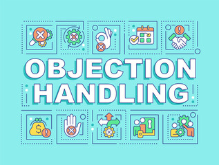 Sticker - Objection handling word concepts light blue banner. Sales technique. Infographics with editable icons on color background. Isolated typography. Vector illustration with text. Arial-Black font used