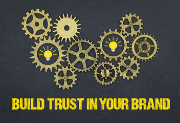 Wall Mural - Build trust in your brand	