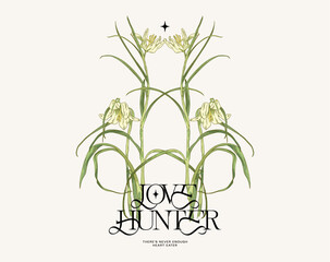 Typographic t-shirt design, watercolor green flowers and Love Hunter quote