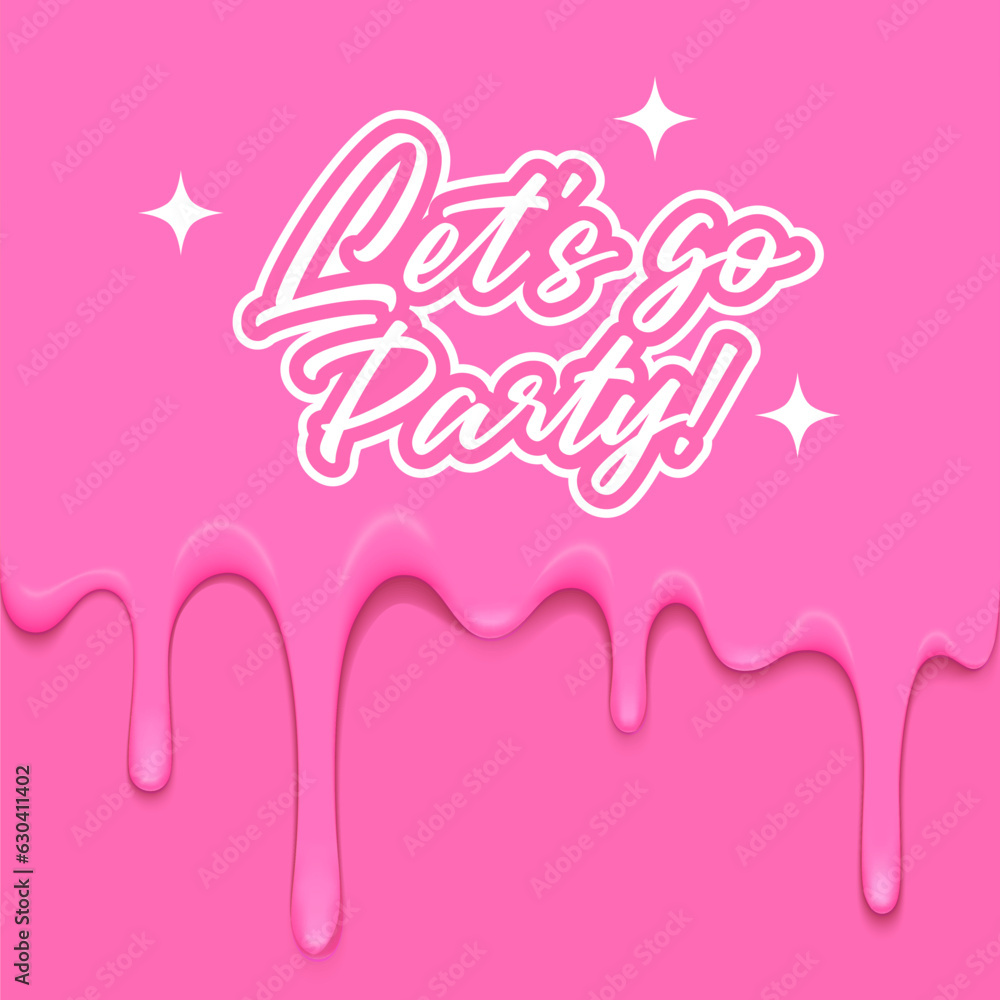 Party Poster in Pinkcore Style. Vector Illustration with Dripping Pink Glaze. Abstract Plastic Background in Trendy Doll Aesthetic