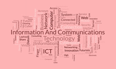 Wall Mural - word cloud background concept for information and communications technology (ict). cyberspace networ