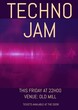 Techno jam, this friday at 22h00, venue old mill, tickets available at the door and heartbeat lines