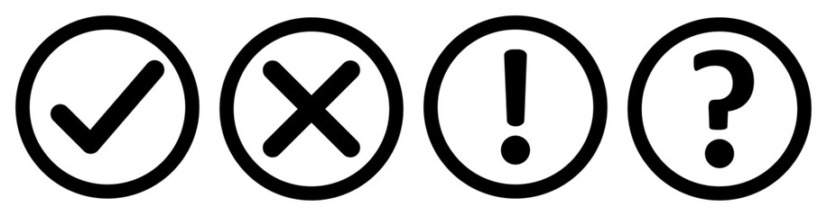 Aufkleber - Vector set of flat round check mark, X mark exclamation point and question mark icon. Checkmark, exclamation round, X mark and question mark icon.  Premium vector illustrations in black outline color.
