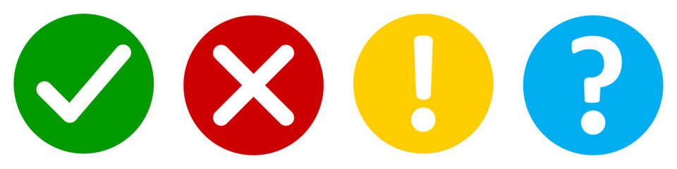 Aufkleber - Vector set of flat round check mark, X mark exclamation point and question mark. Checkmark, exclamation round, X mark and question mark icon. Vector illustrations in color green, yellow, red and blue.