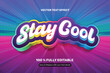 © Vectory - Colorful Stay Cool Rainbow Text Effect