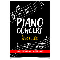 Wall Mural - Live piano music concert banner with white musical notes on the black background. Classical piano music festival or concert announcement, invitation leaflet or flyer to listen a sonata or symphony.