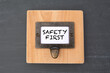 Safety First. File cabinet label. Chalkboard background