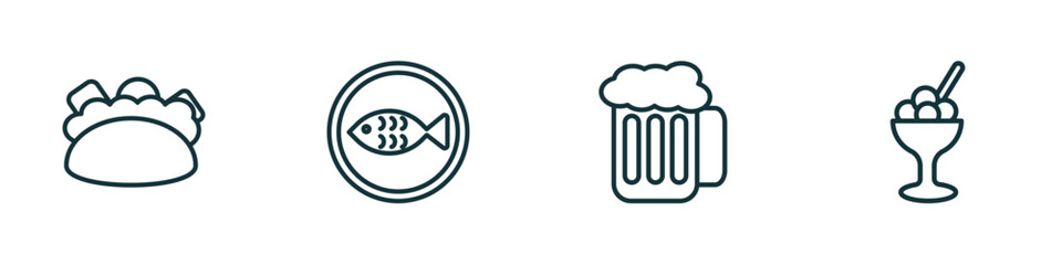 set of 4 linear icons from bistro and restaurant concept. outline icons included mexican food, kitchen fish, foamy beer jar, ice cream balls cup vector