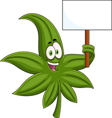 Wall Mural - Marijuana Leaf Cartoon Character Holding Up A Blank Sign. Vector Hand Drawn Illustration Isolated On Transparent Background
