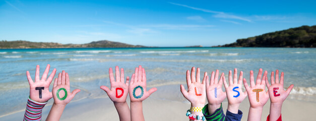 Wall Mural - Children Hands Building Word To Do Liste Means To Do List, Ocean And Sea