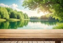 The Empty Wooden Table Top With Blur Summer Lakes Green Forest Background
