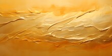 Closeup Of Abstract Rough Gold Art Oil Acrylic Liquid Color Painting Texture Wall, With Oil Brushstroke, Pallet Knife Paint On Canvas (Generative Ai)