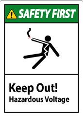 Wall Mural - Safety First Sign Keep Out! Hazardous Voltage