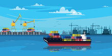 Vector Illustration Of A Beautiful Landscape With A Cargo Ship In A Seaport. Cartoon Seascape Scene With Cargo Ship With Silhouettes Of Lifting Cranes, Unloaded Cargo, Blue Sky, Clouds And Birds.