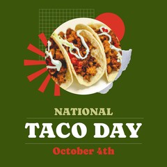 Wall Mural - Composition of national taco day text and tacos on green background