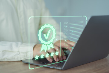 Poster - User using a laptop with virtual screen assessment sign of the top service quality assurance certificate for industrial and business. Guarantee, Standard, ISO certification concept.