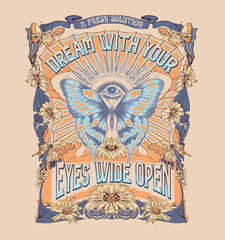 Dream With Your Eyes Wide Open.
 Retro 70's psychedelic hippie element illustration print with groovy slogan for man - woman graphic tee t shirt or sticker poster - Vector