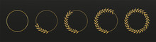 Branches Golden. Leaf Logo. Round Award Elegant Frame For Logotype Design, Circular Gold Luxury Wreath, Circle Stamp Or Badge, Certificate Template, Ring Leaves, Crest. Vector Laurel Borders