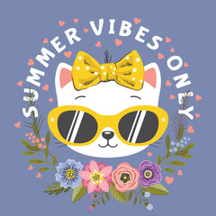 Wall Mural - Summer Vibes Only slogan text with cat girl face, sunglasses, flowers on dark background for t-shirt graphics, fashion prints, posters and other uses