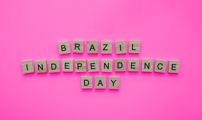 September 7, Independence Day of Brasil, minimalistic banner with the inscription in wooden letters