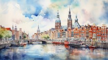 Watercolor Cityscape Oft Amsterdam, The Capital Of The Netherlands, In Front The Amstel River. Drawing, Watercolor, Illustration, Paint, Art, City, Capital, High Quality 160