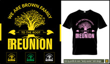 Brown Family Reunion Tshirt Design Vector With Trees, Free Download For Tshirt Printing.