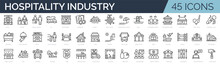 Set Of 45 Outline Icons Related To Hospitality Industry. Linear Icon Collection. Editable Stroke. Vector Illustration
