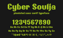 Cyber Soulja Is A Pixelated Sans-serif Typeface That Brings Back The Glory Days Of 1980s And 1990s. Each Letter Is Crafted With Precision And Attention To Detail.
