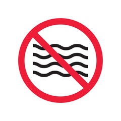 Prohibited wave vector icon. No sea icon. Forbidden wave icon. No water sign. Warning, caution, attention, restriction, danger flat sign design symbol pictogram